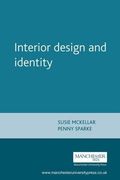 Interior Design and Identity (Studies in Design and Material Culture) (en Inglés)