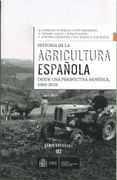 Historia de la Agricultura Española Desde una Perspectiva Biofísica, 1900-2010