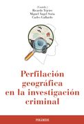 Perfilación Geográfica en la Investigación Criminal