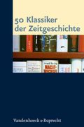 50 Klassiker der Zeitgeschichte (en Alemán)