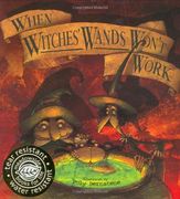 When Witch's Wands Won't Work (en Inglés)