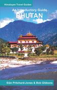 Bhutan: An Introductory Guide (en Inglés)
