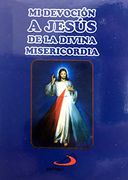 Mi Devocion a Jesus de la Divina