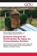 Sistema Integral de Purificación de Agua en Comunidades Rurales