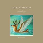 Das Huckeduckel: Der schüchterne Matti (in German)