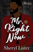 Mr. Right Now: Baes of Juneteenth (en Inglés)