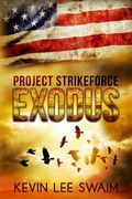 Project StrikeForce: Exodus