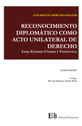 RECONOCIMIENTO DIPLOMÁTICO COMO ACTO UNILATERAL DE DERECHO