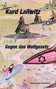 Gegen das Weltgesetz