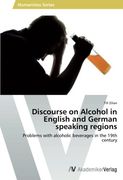 discourse on alcohol in english and german speaking regions