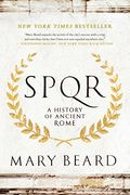 Spqr: A History of Ancient Rome (en Inglés)
