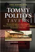 The Complete Tommy Polito's Tavern