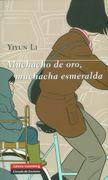Muchacho de Oro, Muchacha Esmeralda