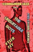 Commander Jace and the Unsuitable Boys: Five-Episode Omnibus (en Inglés)