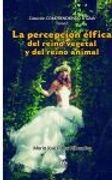 La Percepción Élfica del Reino Vegetal y del Reino Animal