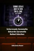 SOBRE COSAS QUE SE VEN EN EL CINE (en Castellano)