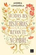 Todas las historias llevan tu nombre