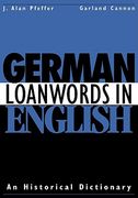 German Loanwords in English: An Historical Dictionary 