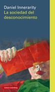 Sociedad del Desconocimiento, La