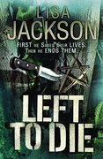 Left to Die: Montana series, book 1 (Montana Mysteries)