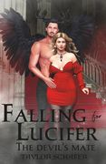 Falling for Lucifer: The Devil's Mate (en Inglés)