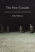 The new Crusade: America's war on Terrorism (en Inglés)