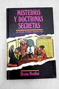 Misterios y Doctrinas Secretas: Del "Pasado Anterior" a Nuestros Días