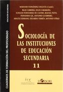 Sociología De Las Instituciones En La Educación Secundaria (cuadernos De Formación Del Profesorado, Band 11)