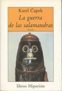 Guerra de las Salamandras, la - Karel Capek - Hiperion