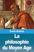 La philosophie du Moyen Age (en fre)
