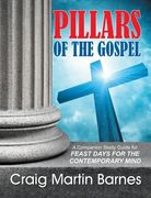 Pillars of the Gospel (en Inglés)