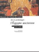 Art et Archéologie: L'egypte Ancienne (en Francés)