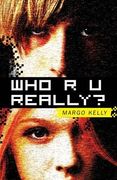 Who R U Really? (en Inglés)