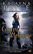 Grave Memory (Alex Craft) (en Inglés)