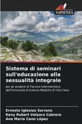 Sistema di seminari sull'educazione alla sessualità integrale (in Italian)