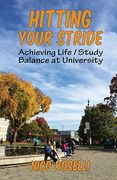 Hitting Your Stride: Achieving Life (en Inglés)