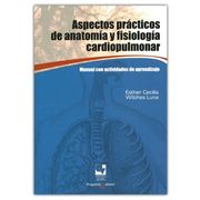 Aspectos Prácticos de Anatomía y Fisiología Cardiopulmonar