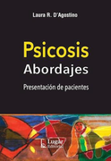 Psicosis. Abordajes, Presentación de Pacientes