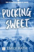 Pucking Sweet (in Spanish)