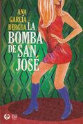 bomba de san josé, la