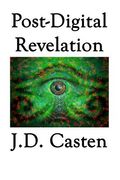 Post-Digital Revelation (en Inglés)