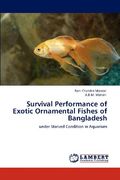 survival performance of exotic ornamental fishes of bangladesh