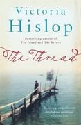 the thread. victoria hislop (en Inglés)