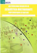 Cien problemas resueltos de estadistica multivariable