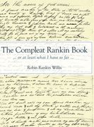 The Compleat Rankin Book: ... or at least what I have so far ... (en Inglés)