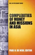 Complexities of Money and Missions in Asia (Seanet 9) (en Inglés)