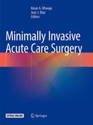 Minimally Invasive Acute Care Surgery (en Inglés)