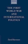 The First World war and International Politics (Clarendon Paperbacks) (en Inglés)