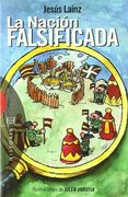 La Nación Falsificada