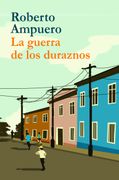 La Guerra de los Duraznos (in Spanish)